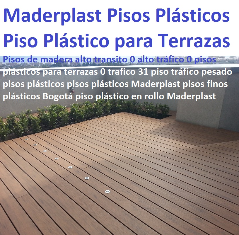 Pisos de madera alto transito 0 alto tráfico 0 pisos plásticos para terrazas 0 trafico 31 piso tráfico pesado pisos plásticos pisos plásticos Maderplast pisos plásticos Bogotá piso plástico en rollo 00 Pisos de madera alto transito 0 alto tráfico 0 pisos plásticos para terrazas 0 trafico 31 piso tráfico pesado pisos plásticos pisos plásticos Maderplast pisos plásticos Bogotá piso plástico en rollo 00 Pisos de madera alto transito 0 alto tráfico 0 pisos plásticos para terrazas 0 trafico 31 piso tráfico pesado pisos plásticos pisos plásticos Maderplast pisos plásticos Bogotá piso plástico en rollo 00